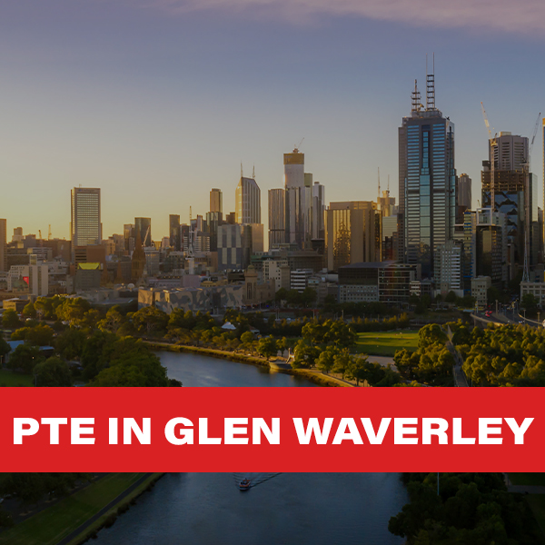 PTE IN glen waverley