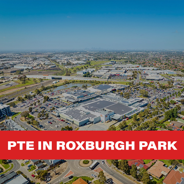 PTE IN roxburgh park PTE IN roxburgh park