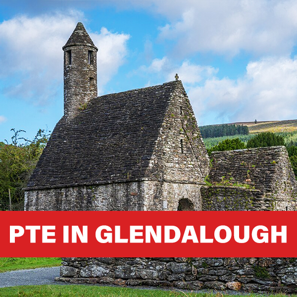 PTE IN Glendalough