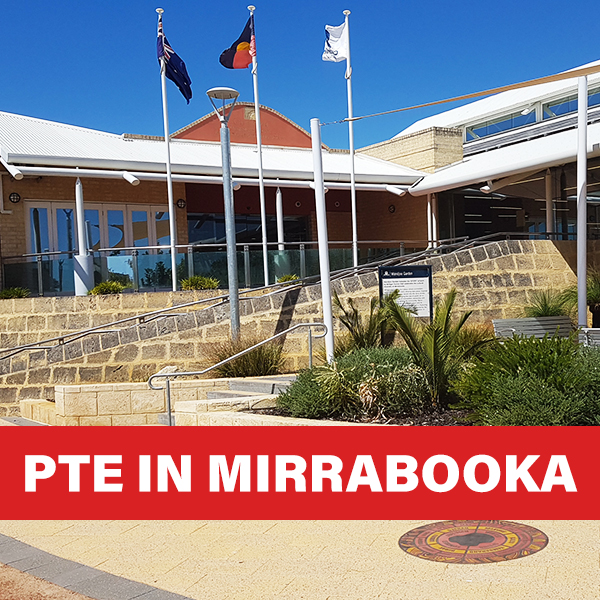 PTE IN Mirrabooka