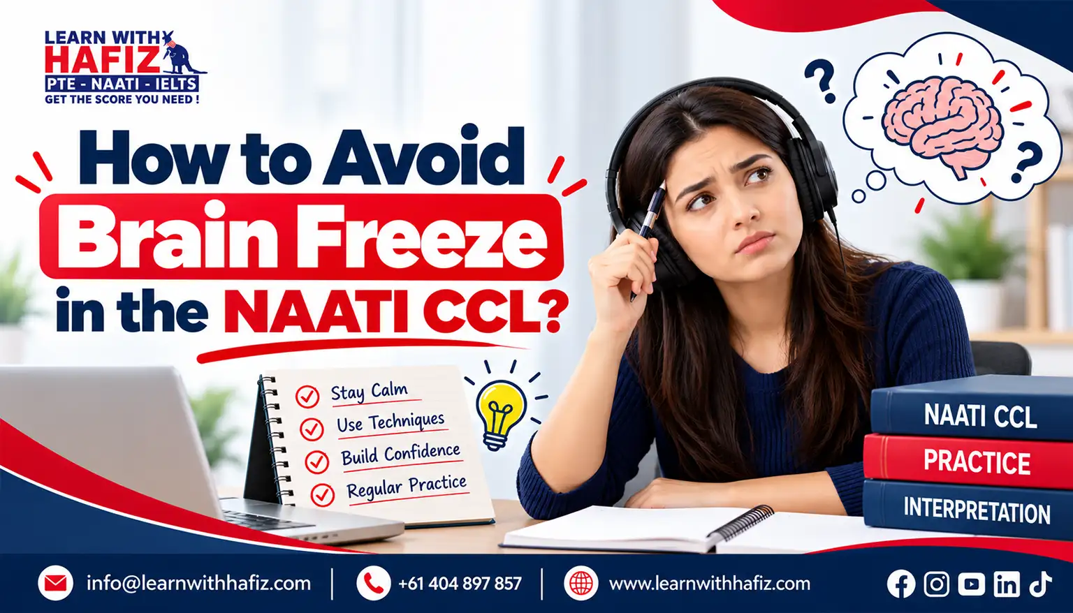 avoid brain freeze in the NAATI CCL