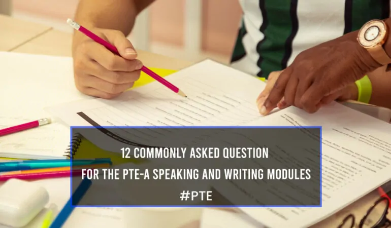 PTE-A Speaking and Writing Modules questions